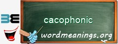 WordMeaning blackboard for cacophonic